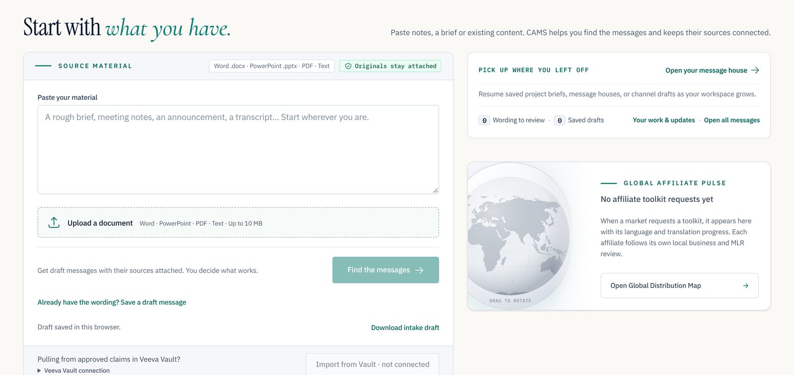 The CAMS Welcome screen headed Start with what you have: a box to paste material, an Upload a document control for Word, PowerPoint, PDF and text up to 10 MB, and a Find the messages button.